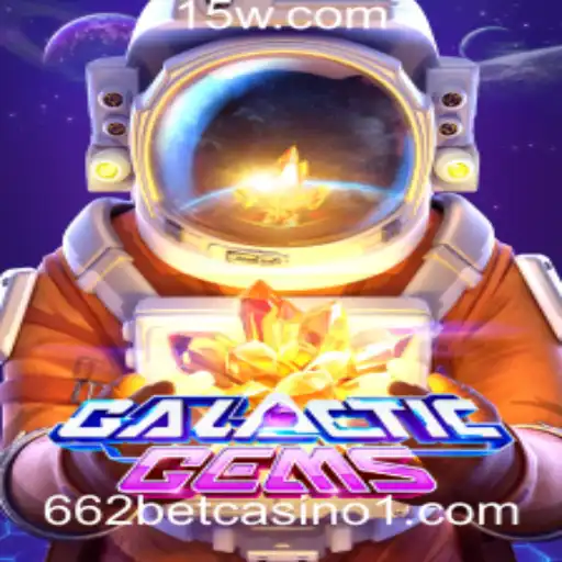 Explorando o Universo de GalacticGems no 662bet Casino