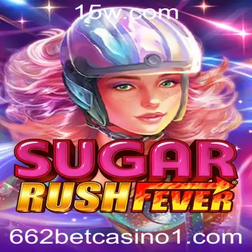 Descubra o Mundo Vibrante de SugarRushFever no 662bet Casino